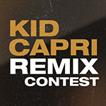 Kid Capri Remix Contest
